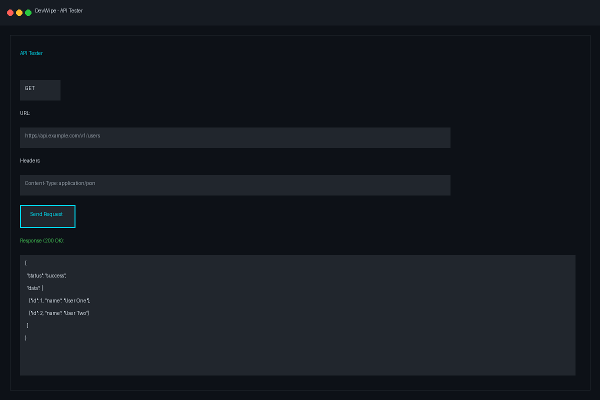 DevWipe API Tester Panel